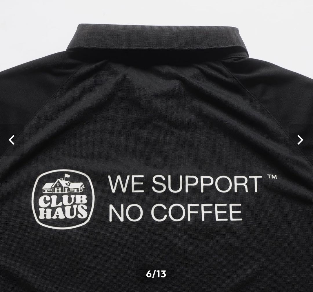 NO COFFEE × CLUBHAUS POLO SHIRT S/S