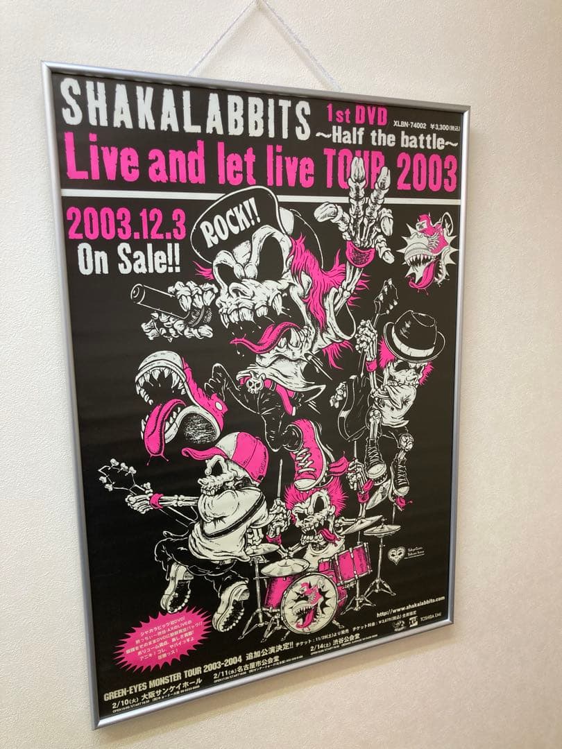 SHAKALABBITS Live and let live 告知ポスター B2